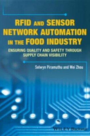 Cover of RFID and Sensor Network Automation in the Food Industry