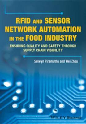 Cover of RFID and Sensor Network Automation in the Food Industry