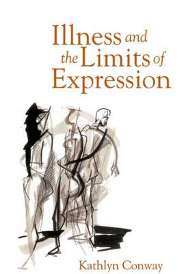 Book cover for Illness and the Limits of Expression