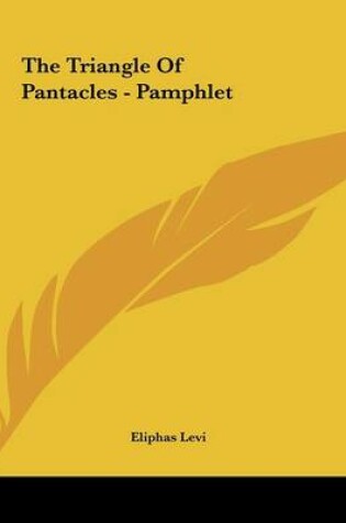 Cover of The Triangle of Pantacles - Pamphlet