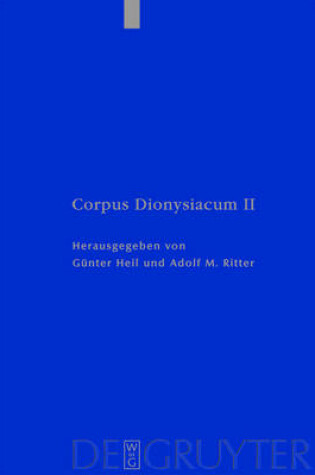 Cover of Pseudo-Dionysius Areopagita. De Coelesti Hierarchia, De Ecclesiastica Hierarchia, De Mystica Theologia, Epistulae