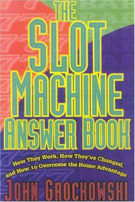 Book cover for The Slot Machine Answer Book