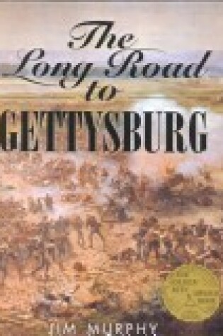 Cover of The Long Road to Gettysburg
