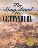 Book cover for The Long Road to Gettysburg