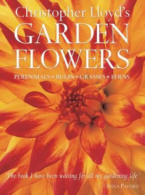 Book cover for Christopher Lloyd's Garden Flowers