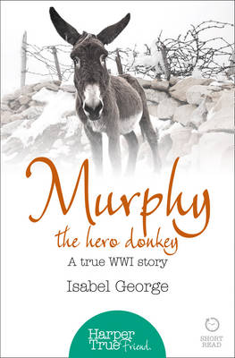Book cover for Murphy the Hero Donkey