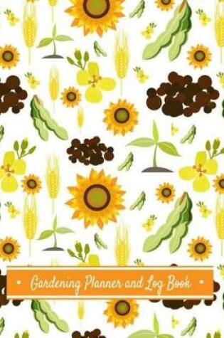 Cover of Gardening Planner and Log Book