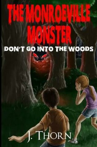 Cover of The Monroeville Monster