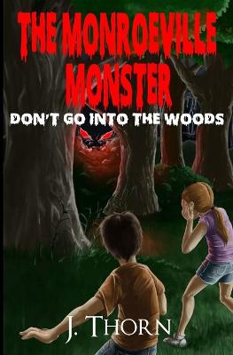 Book cover for The Monroeville Monster