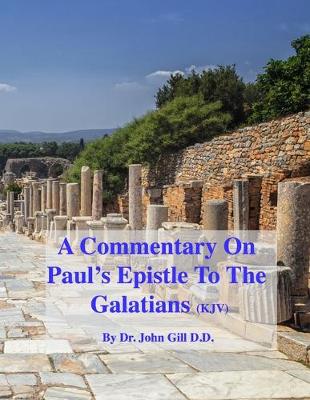 Book cover for A Commentary On Paul's Epistle To The Galatians (KJV)