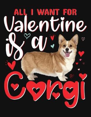 Book cover for All I Want For Valentine Is a Corgi