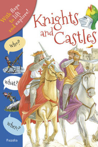 Cover of Who? What? When? Knights and Castles