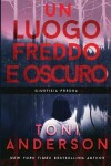 Book cover for Un Luogo Freddo e Oscuro