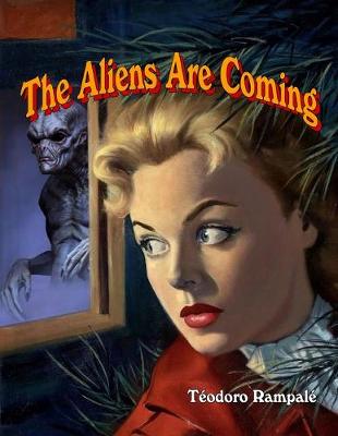 Book cover for The Aliens Are Coming