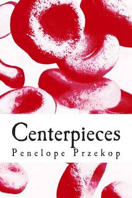 Cover of Centerpieces