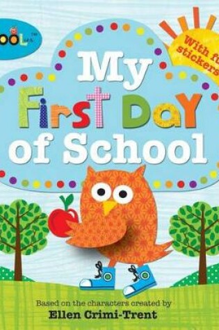 Cover of My First Day of School