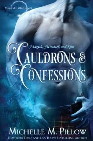 Cover of Cauldrons and Confessions
