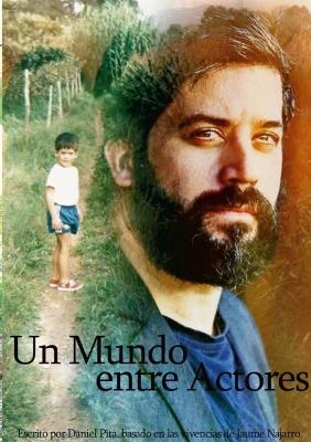 Book cover for Un Mundo Entre Actores