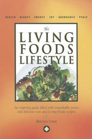 Cover of The Living Foods Lifestyle