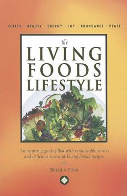 Book cover for The Living Foods Lifestyle