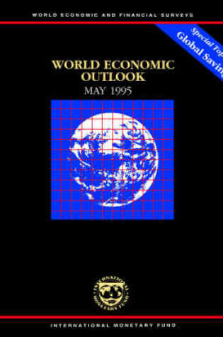 Cover of World Economic Outlook May 1995  A Survey by the Staff of the International Monetary Fund