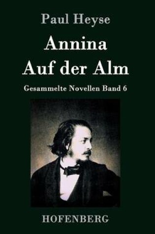 Cover of Annina / Auf der Alm