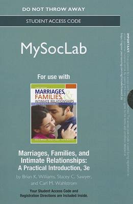 Book cover for NEW MyLab Sociology  without Pearson eText -- Standalone Access Card -- for Marriages, Families, and Intimate Relationships