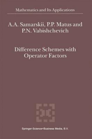 Cover of Difference Schemes with Operator Factors