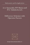 Book cover for Difference Schemes with Operator Factors