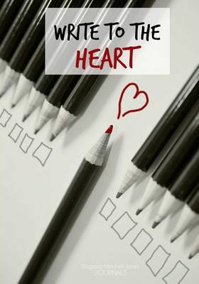 Book cover for Write to the Heart - A Journal