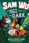 Book cover for Sam Wu Is Not Afraid of the Dark