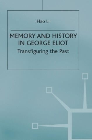 Cover of Memory and History in George Eliot