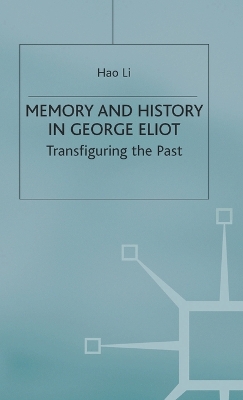 Book cover for Memory and History in George Eliot