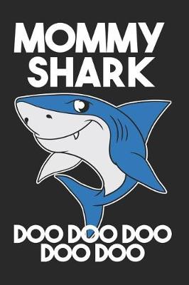 Book cover for Mommy Shark Doo Doo Doo Doo Doo