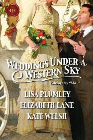 Cover of Weddings Under a Western Sky