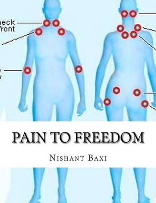 Book cover for Pain to Freedom