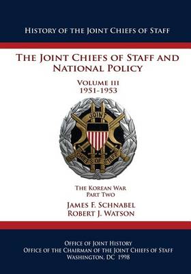 Book cover for The Joint Chiefs of Staff and National Policy