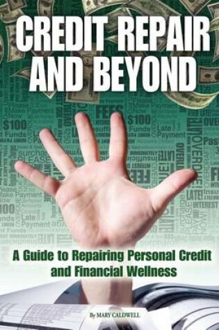 Cover of Credit Repair and Beyond