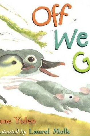 Cover of Off We Go!