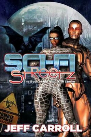 Cover of Sci-Fi Streetz
