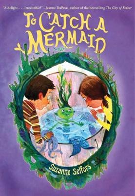 Book cover for To Catch A Mermaid