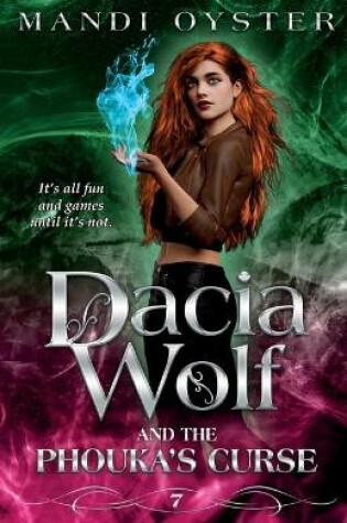 Cover of Dacia Wolf & the Phouka's Curse