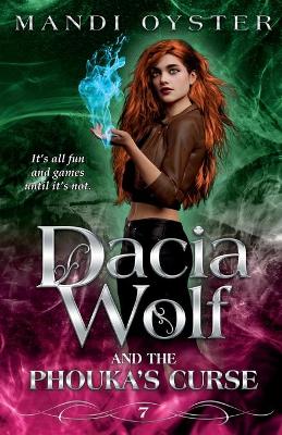 Cover of Dacia Wolf & the Phouka's Curse