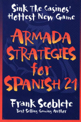 Cover of Armada Strategies for Spanish 21
