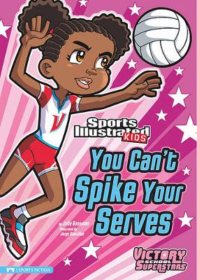 Book cover for You Can't Spike Your Serves