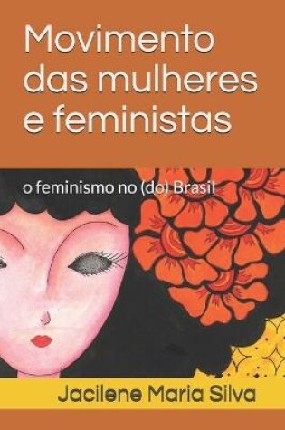 Cover of Movimento das mulheres e feministas