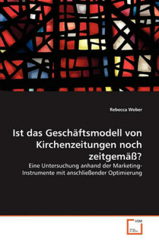 Cover of Ist das Geschäftsmodell von Kirchenzeitungen noch zeitgemäß?