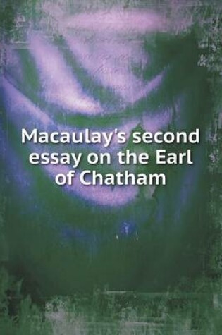 Cover of Macaulay's second essay on the Earl of Chatham