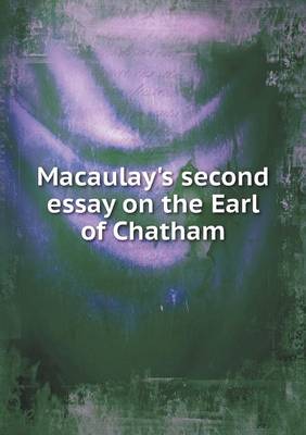 Book cover for Macaulay's second essay on the Earl of Chatham