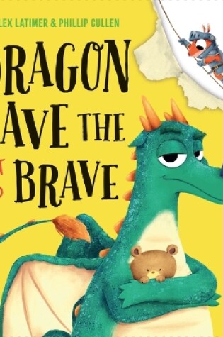 Cover of Dragon Dave the Not So Brave